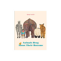 Greystone Books,Canada Animals Brag About Their Bottoms (inbunden, eng)