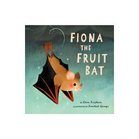 Greystone Books,Canada Fiona the Fruit Bat (inbunden, eng)