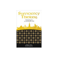 TAYLOR & FRANCIS Sufficiency Thinking (häftad, eng)