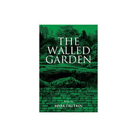 Guernica Editions,Canada The Walled Garden (häftad, eng)