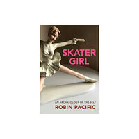 Guernica Editions,Canada Skater Girl (häftad, eng)