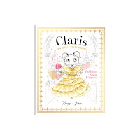 Hardie Grant Egmont Claris: Fashion Show Fiasco (inbunden, eng)