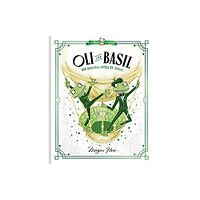 Hardie Grant Egmont Oli and Basil: The Dashing Frogs of Travel (inbunden, eng)