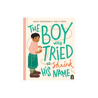 Hardie Grant Children's Publishing The Boy Who Tried to Shrink His Name (inbunden, eng)