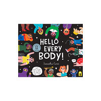 Hardie Grant Children's Publishing Hello Every Body! (inbunden, eng)