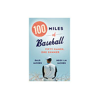 Biblioasis 100 Miles of Baseball (häftad, eng)