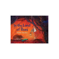 Floris Books In the Land of Elves (inbunden, eng)