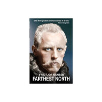 Gibson Square Books Ltd Farthest North (häftad, eng)