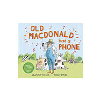 Andersen Press Ltd Old Macdonald Had a Phone (häftad, eng)