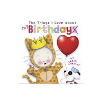 Five Mile The Things I Love About Birthdays (inbunden, eng)