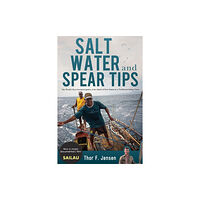 Pegasus Elliot Mackenzie Publishers Salt Water and Spear Tips (häftad, eng)