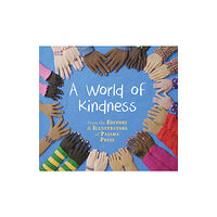Pajama Press A World of Kindness (häftad, eng)