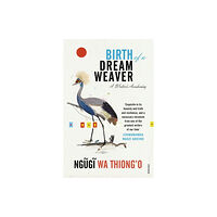 Vintage Publishing Birth of a Dream Weaver (häftad, eng)