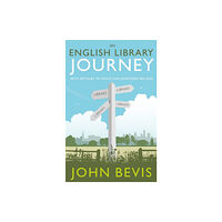 Eye Books An English Library Journey (inbunden, eng)