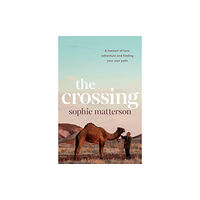 Allen & Unwin The Crossing (häftad, eng)