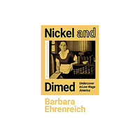 Granta Books Nickel and Dimed (häftad, eng)