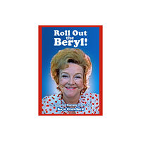 Fantom Films Limited Roll Out The Beryl (häftad, eng)