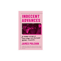 Icon Books Indecent Advances (inbunden, eng)