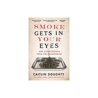 Canongate Books Smoke Gets in Your Eyes (häftad, eng)