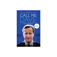 Biteback Publishing Call Me Dave (häftad, eng)