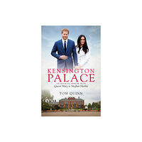 Biteback Publishing Kensington Palace (inbunden, eng)