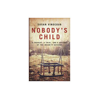 Biteback Publishing Nobody's Child (inbunden, eng)