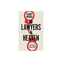 Biteback Publishing No Lawyers in Heaven (inbunden, eng)