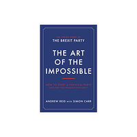 Biteback Publishing The Art of the Impossible (häftad, eng)