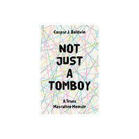 Jessica kingsley publishers Not Just a Tomboy (häftad, eng)