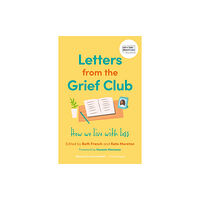 Jessica kingsley publishers Letters from the Grief Club (häftad, eng)