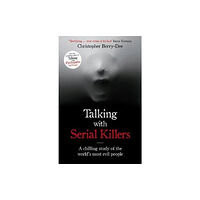 John Blake Publishing Ltd Talking with Serial Killers (häftad)