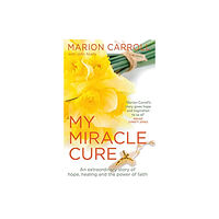 Bonnier Books Ltd My Miracle Cure (häftad, eng)