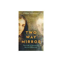 Profile Books Ltd Two-Way Mirror (inbunden, eng)