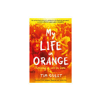 Profile Books Ltd My Life in Orange (häftad, eng)