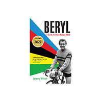 Profile Books Ltd Beryl - WINNER OF THE SUNDAY TIMES SPORTS BOOK OF THE YEAR 2023 (inbunden, eng)