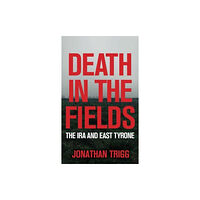 Merrion Press Death in the Fields (häftad, eng)