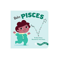 Chronicle Books A Little Zodiac Book: Baby Pisces (bok, board book, eng)