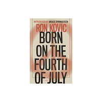 Canongate Books Born on the Fourth of July (häftad, eng)