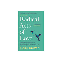 Canongate Books Radical Acts of Love (häftad, eng)