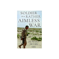 Olympia Publishers Soldiers in a Rather Aimless War (häftad, eng)