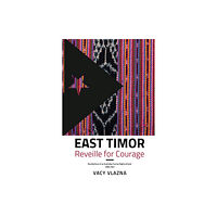 Olympia Publishers East Timor Reveille for Courage (häftad, eng)