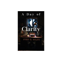 Pegasus Elliot Mackenzie Publishers A Day of Clarity (häftad, eng)