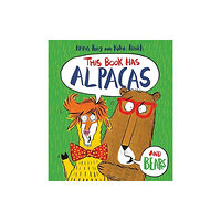 David Fickling Books This Book Has Alpacas And Bears (häftad, eng)