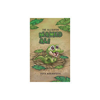 Austin Macauley Publishers The Alligator Named Ali (inbunden, eng)