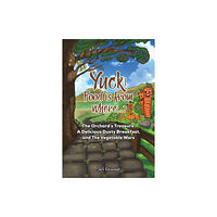 Austin Macauley Publishers Yuck! Food is from where..? (häftad, eng)