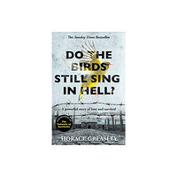 John Blake Publishing Ltd Do the Birds Still Sing in Hell? (häftad, eng)