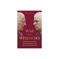 Headline Publishing Group War of the Windsors (inbunden, eng)