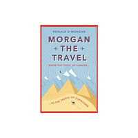 Troubador Publishing Morgan the Travel (häftad, eng)