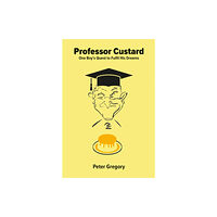 Troubador Publishing Professor Custard (häftad, eng)