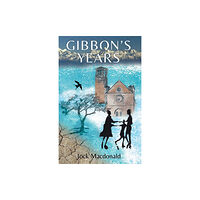 Troubador Publishing Gibbon's Years (häftad, eng)